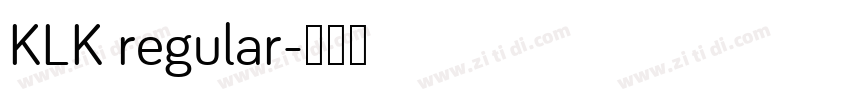 KLK regular字体转换